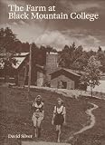 The Farm at Black Mountain College /anglais